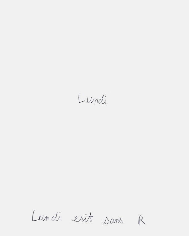 Claude Closky, ‘Lundi érit sans R [Monday written without ‘R’],’ 1992, ballpoint pen on paper, 30 x 24 cm.
